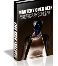 Mastery Over Self