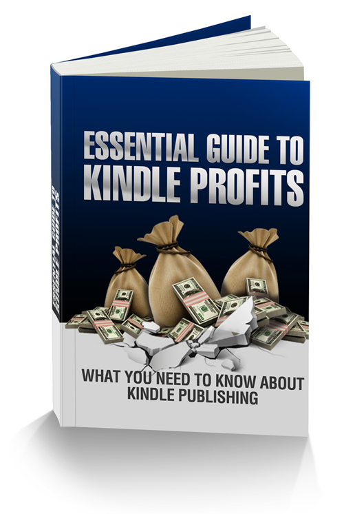 Essential Guide To Kindle Profits