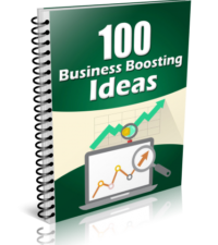 100 Business Boosting Ideas
